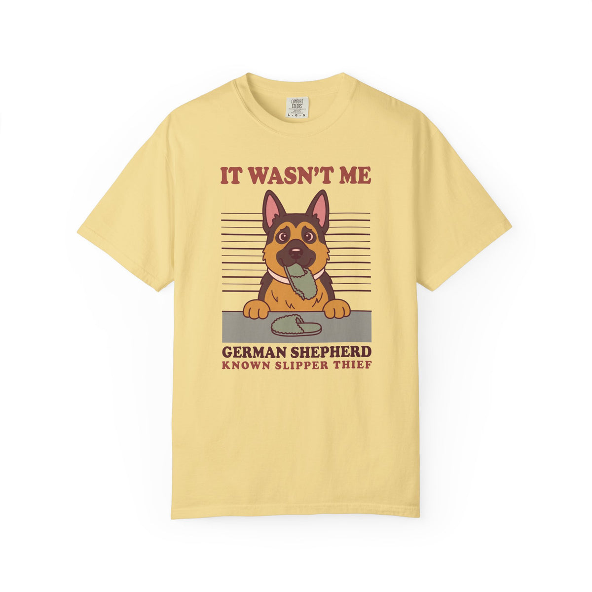 German Shepherd Shirt, It Wasn't Me Known Slipper Thief Funny Dog Comfort Colors Tee