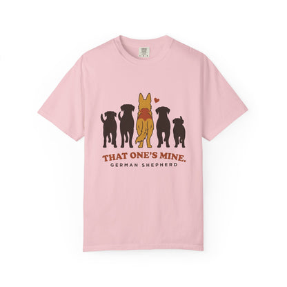 That One's Mine — German Shepherd Tee