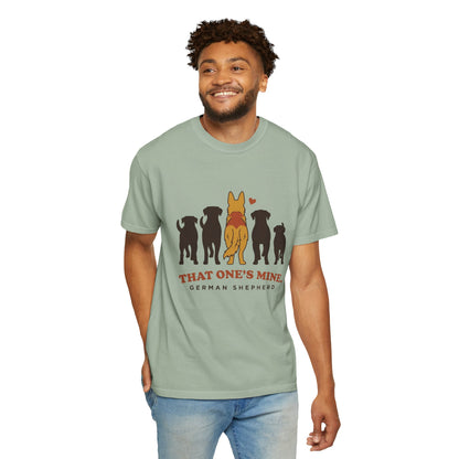That One's Mine — German Shepherd Tee