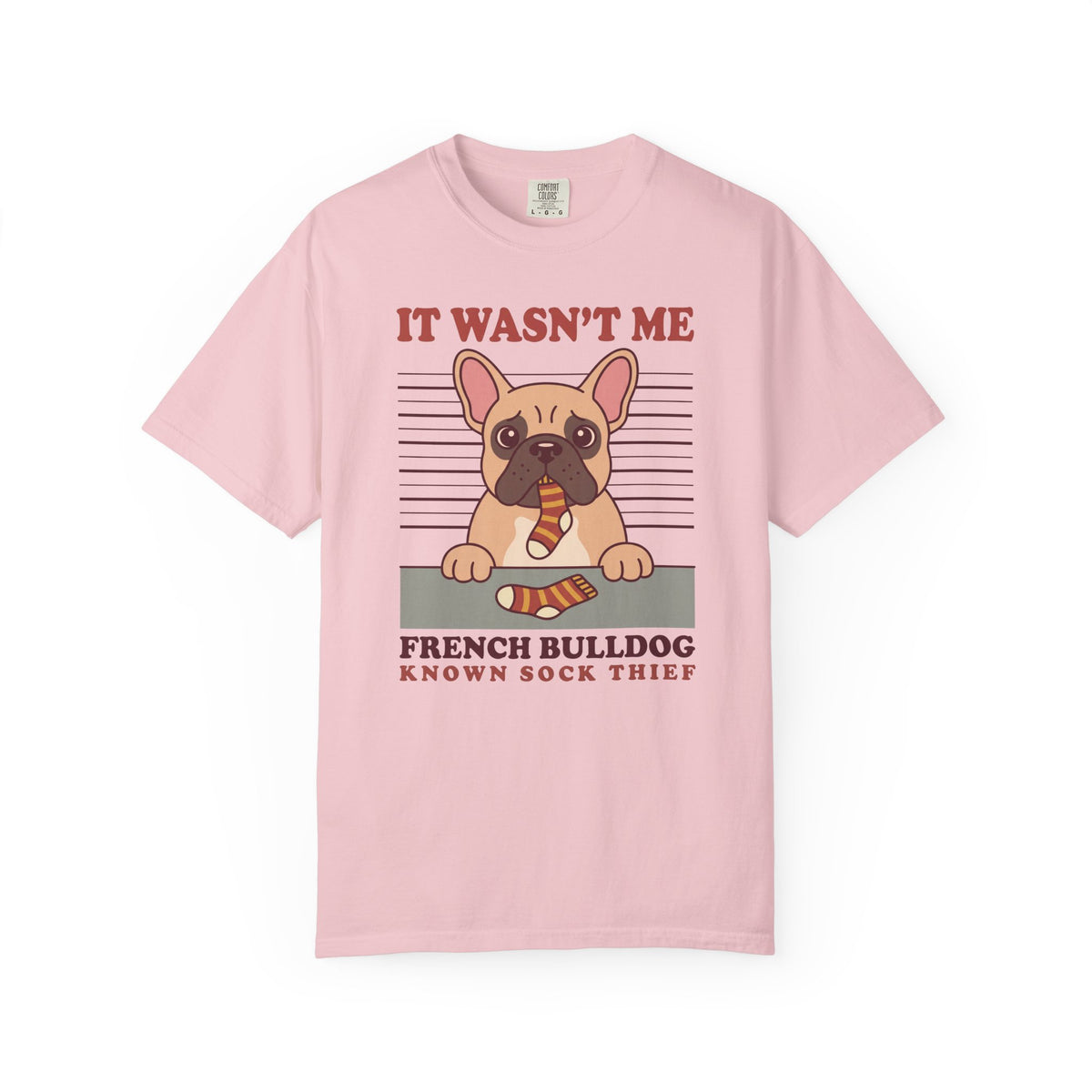 French Bulldog Shirt, It Wasn't Me Known Sock Thief Funny Dog Comfort Colors Tee