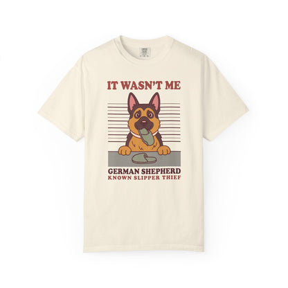 German Shepherd Shirt, It Wasn't Me Known Slipper Thief Funny Dog Comfort Colors Tee