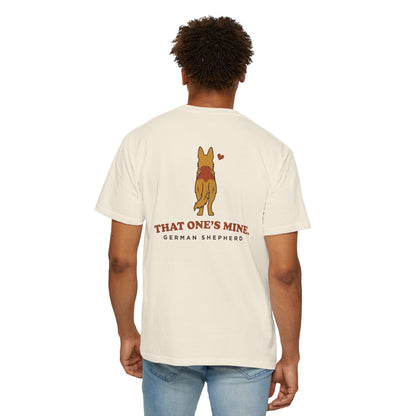 That One's Mine — German Shepherd Tee