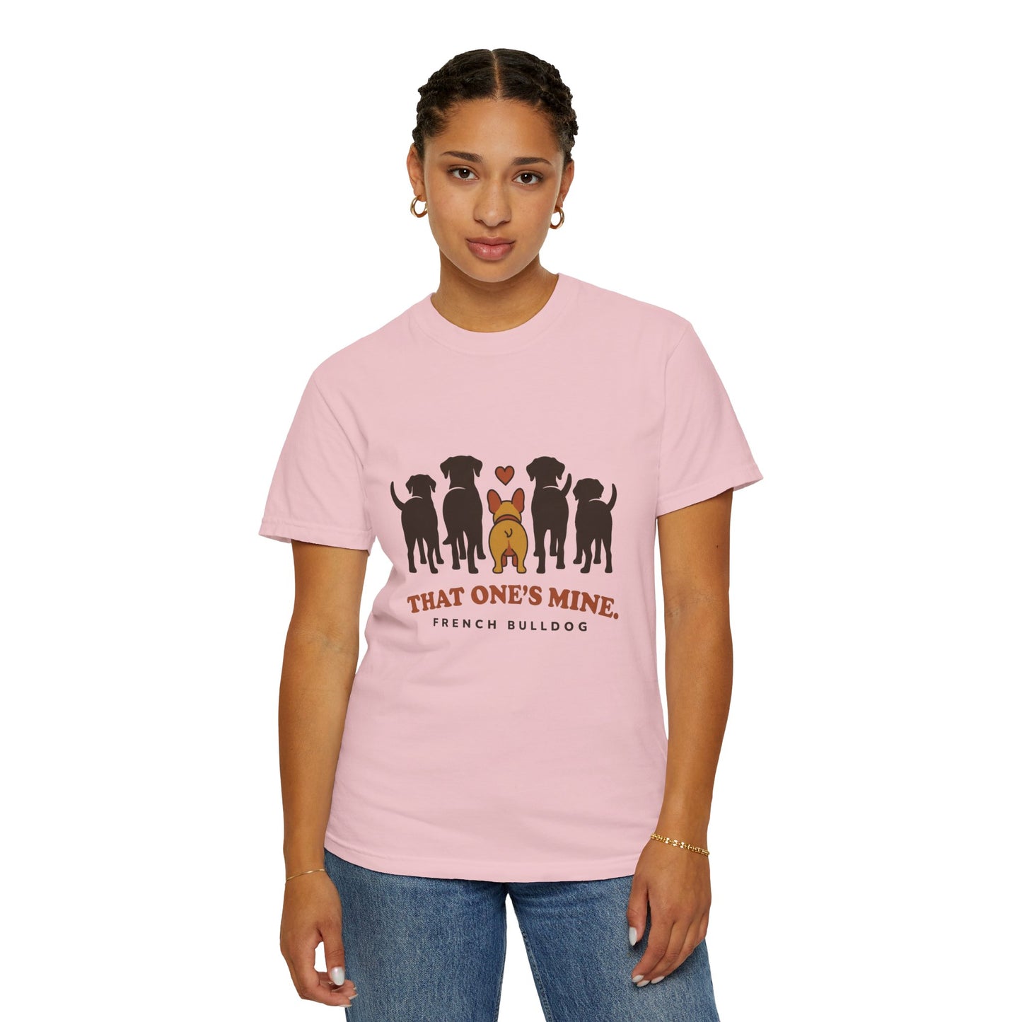 That One's Mine — French Bulldog Tee