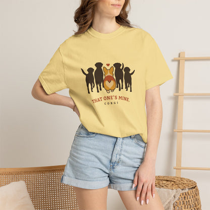 That One's Mine — Corgi Tee