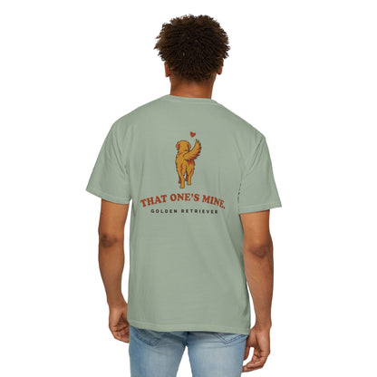 That One's Mine — Golden Retriever Tee