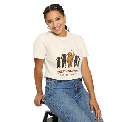That One's Mine — Golden Retriever Tee