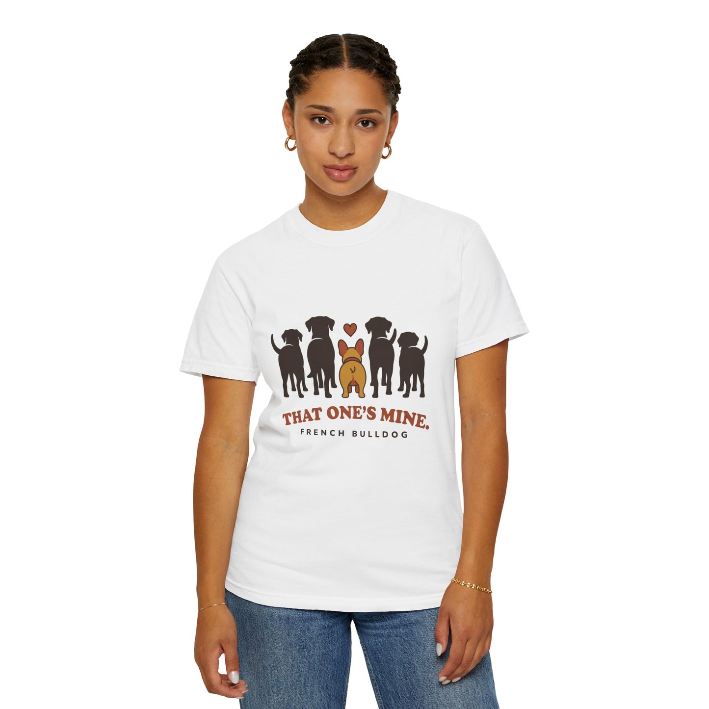 That One's Mine — French Bulldog Tee