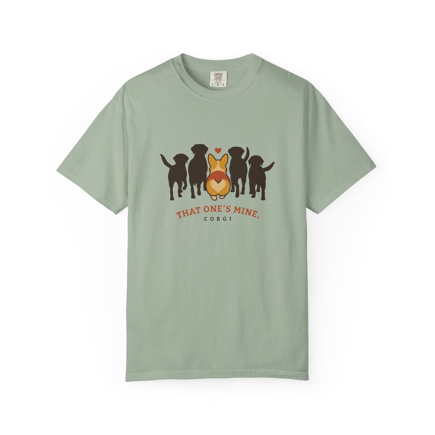 That One's Mine — Corgi Tee