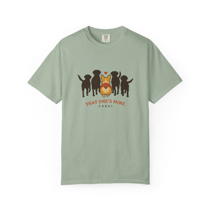 That One's Mine — Corgi Tee