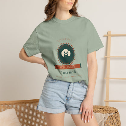 Gotcha Day Shirt — "Best Decision I Ever Made" Rescue Dog Comfort Colors® Tee