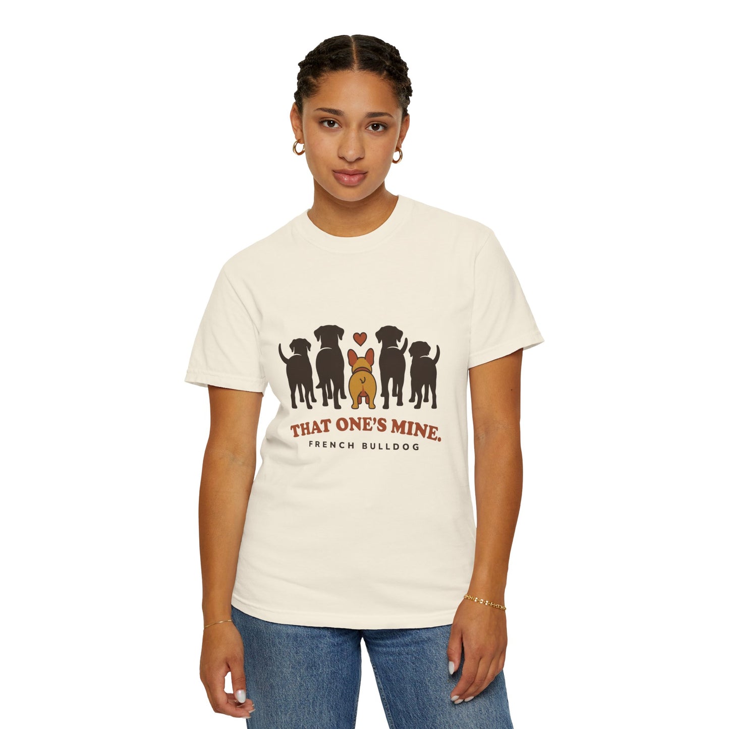 That One's Mine — French Bulldog Tee