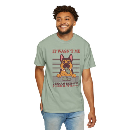 German Shepherd Shirt, It Wasn't Me Known Slipper Thief Funny Dog Comfort Colors Tee