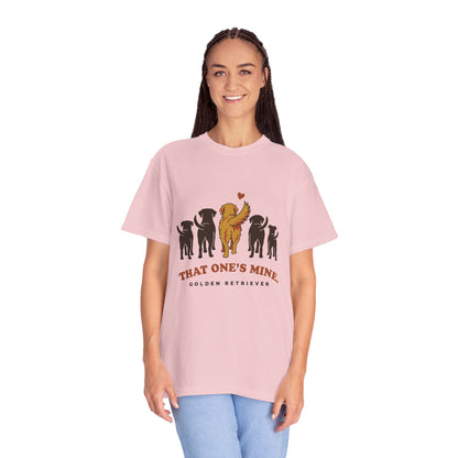 That One's Mine — Golden Retriever Tee