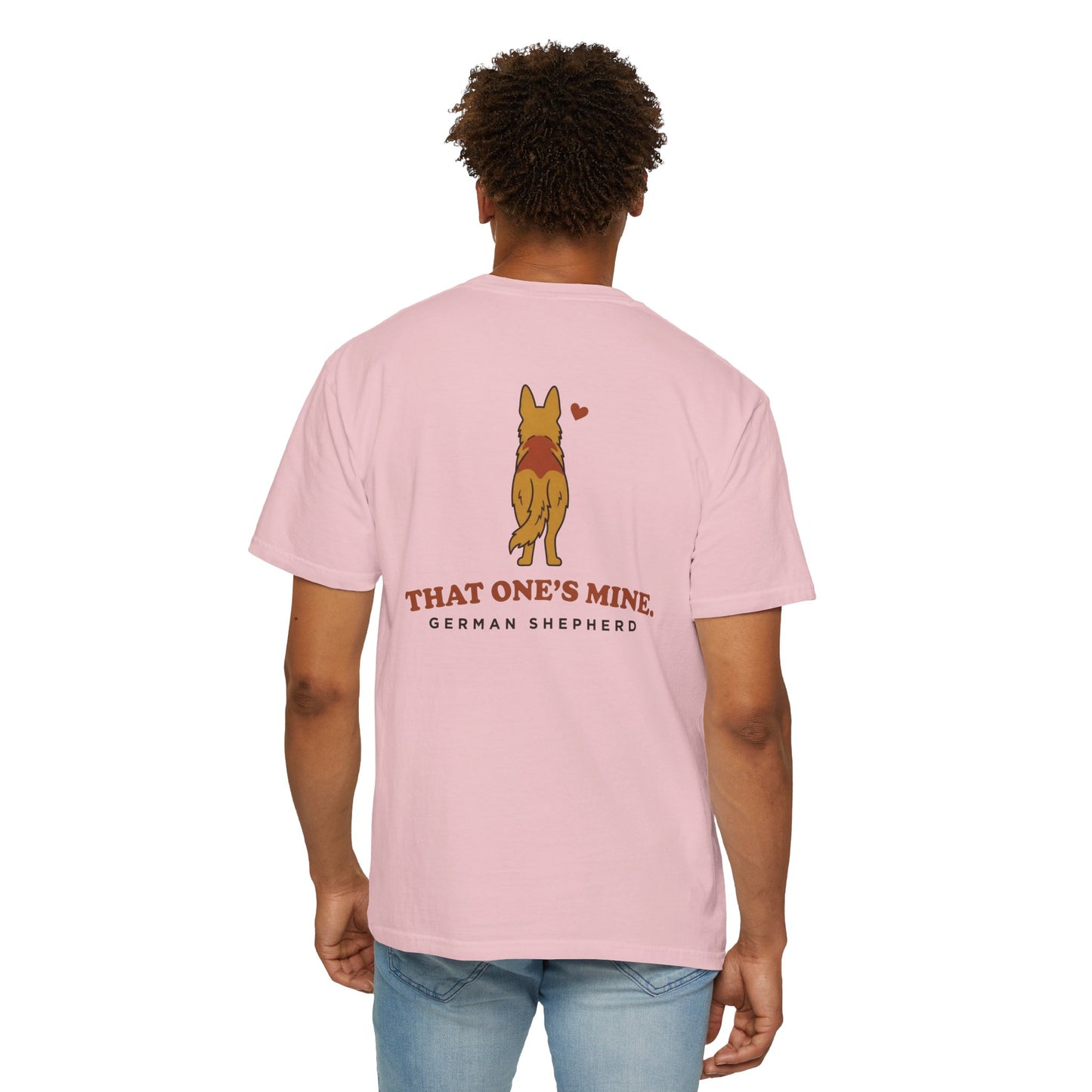 That One's Mine — German Shepherd Tee