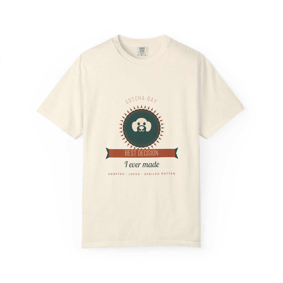 Gotcha Day Shirt — "Best Decision I Ever Made" Rescue Dog Comfort Colors® Tee