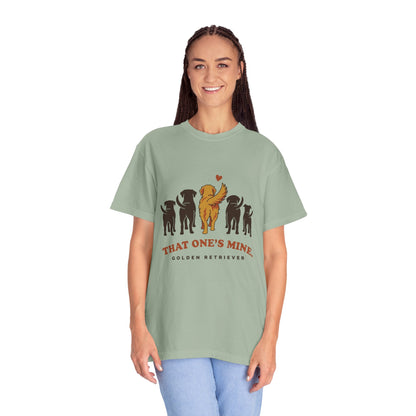 That One's Mine — Golden Retriever Tee