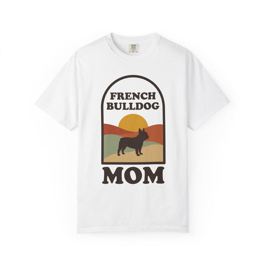 French Bulldog Mom Shirt — Retro Sunset Comfort Colors® Tee | Frenchie Mom Gift