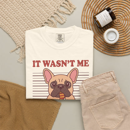 French Bulldog Shirt, It Wasn't Me Known Sock Thief Funny Dog Comfort Colors Tee