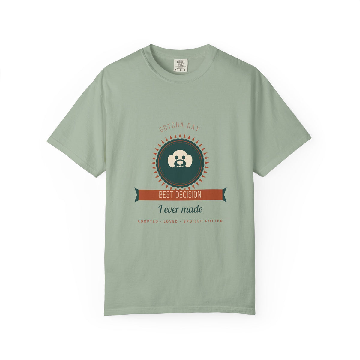 Gotcha Day Shirt — "Best Decision I Ever Made" Rescue Dog Comfort Colors® Tee