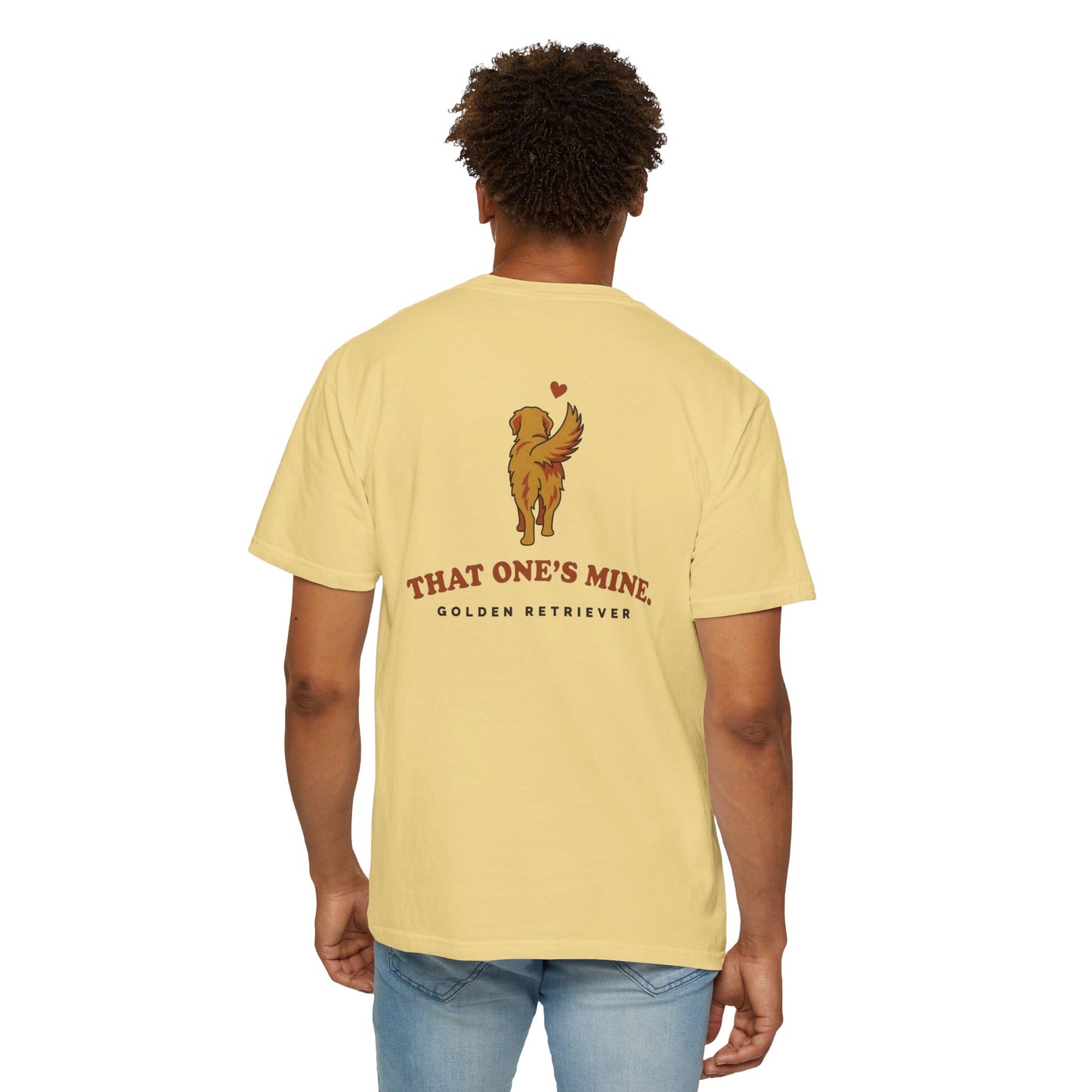 That One's Mine — Golden Retriever Tee