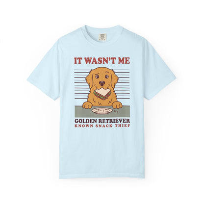 Golden Retriever Shirt, It Wasn't Me Known Snack Thief Funny Dog Comfort Colors Tee