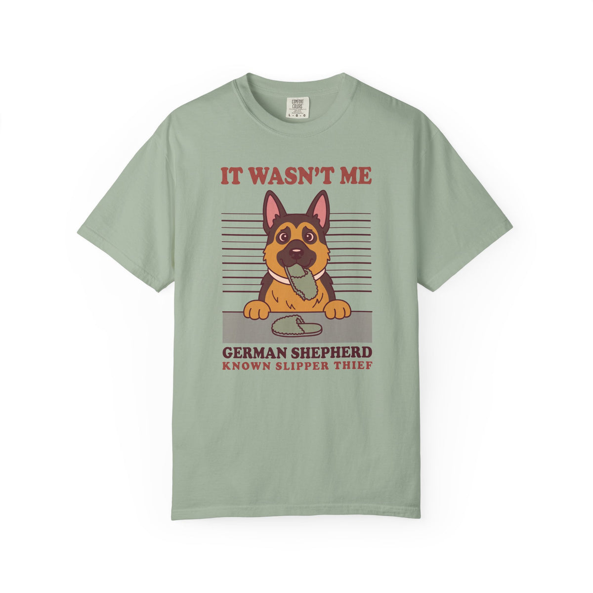 German Shepherd Shirt, It Wasn't Me Known Slipper Thief Funny Dog Comfort Colors Tee