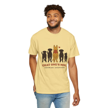 That One's Mine — German Shepherd Tee